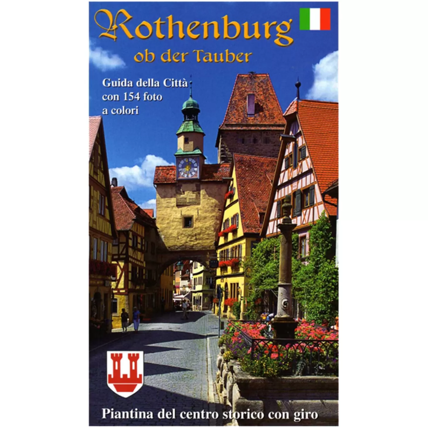 * Rothenburg Souvenirs>Guide Book "Rothenburg" Italian